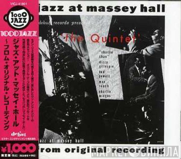  The Quintet  - Jazz At Massey Hall (From Original Recording)