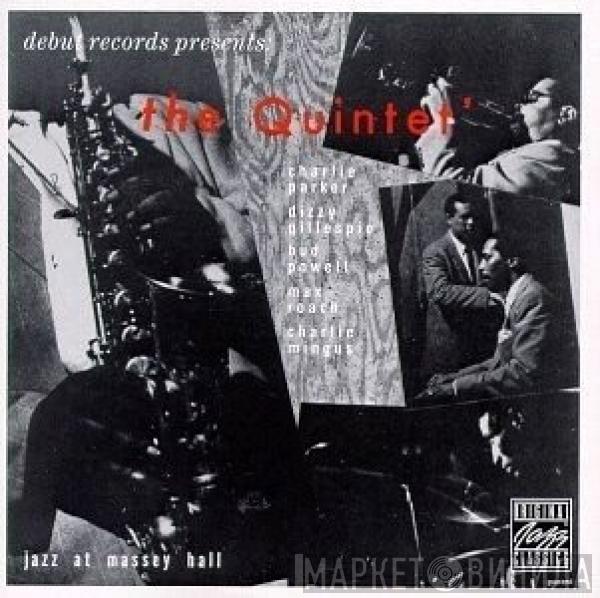  The Quintet  - Jazz At Massey Hall
