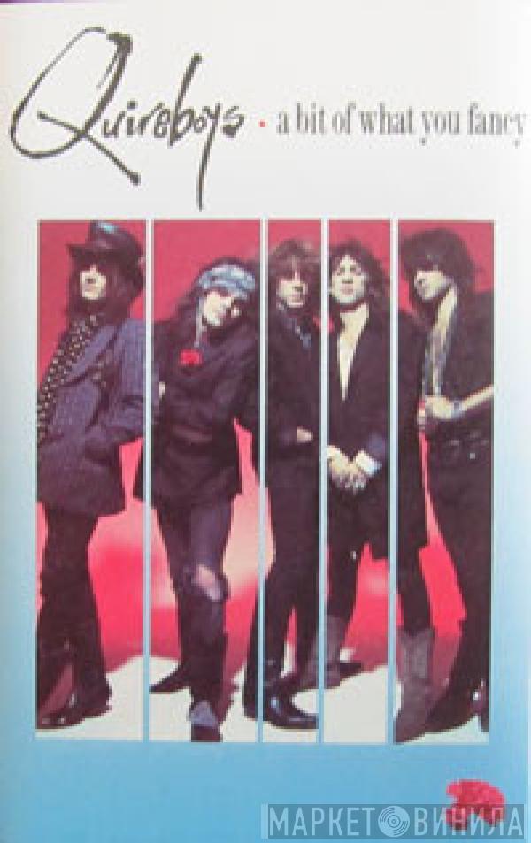  The Quireboys  - A Bit Of What You Fancy