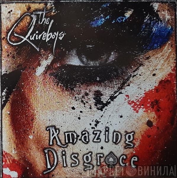  The Quireboys  - Amazing Disgrace