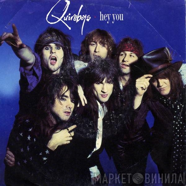  The Quireboys  - Hey You