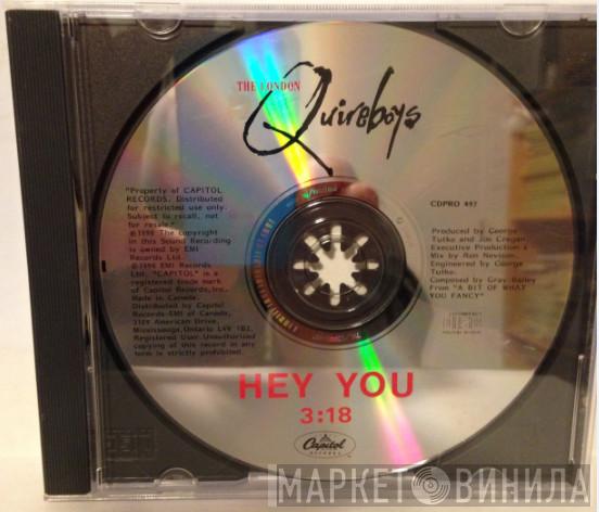  The Quireboys  - Hey You