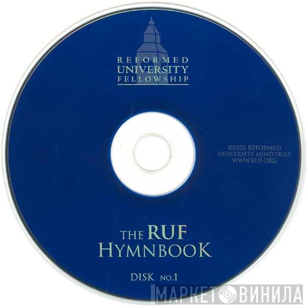  - The RUF Hymnbook