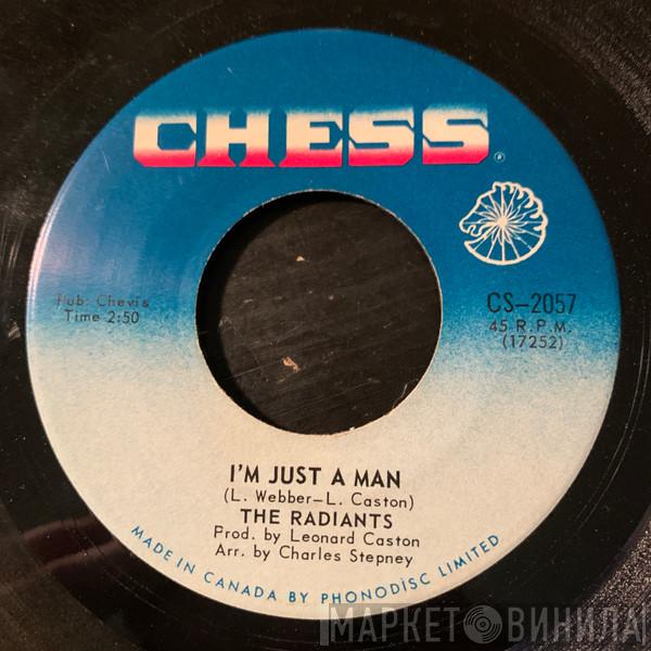The Radiants - I'm Just A Man
