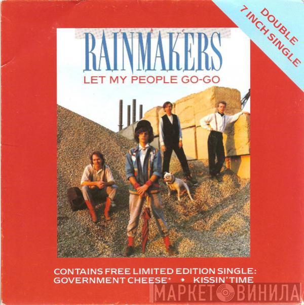 The Rainmakers  - Let My People Go-Go