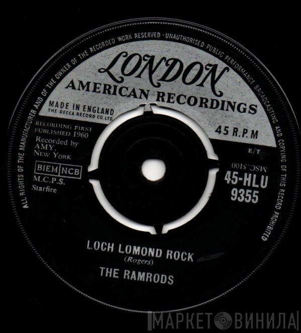 The Ramrods - Loch Lomond Rock / Take Me Back To My Boots And Saddle