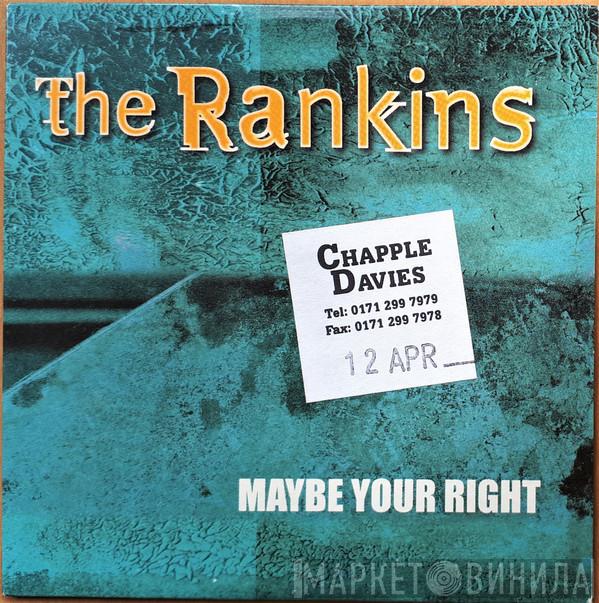 The Rankin Family - Maybe You're Right