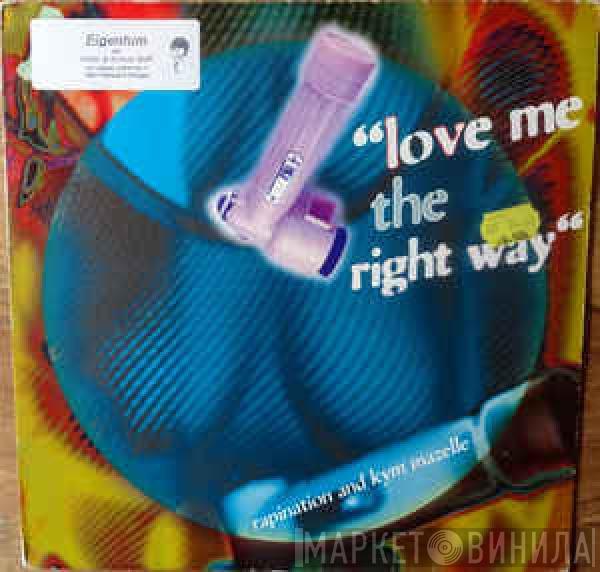  The Rapino Brothers  - Love Me The Right Way