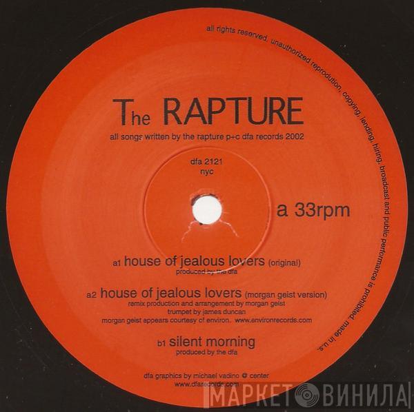  The Rapture  - House Of Jealous Lovers
