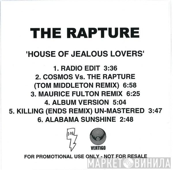  The Rapture  - House Of Jealous Lovers