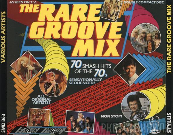  - The Rare Groove Mix