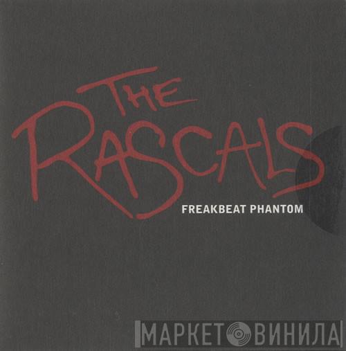 The Rascals  - Freakbeat Phantom