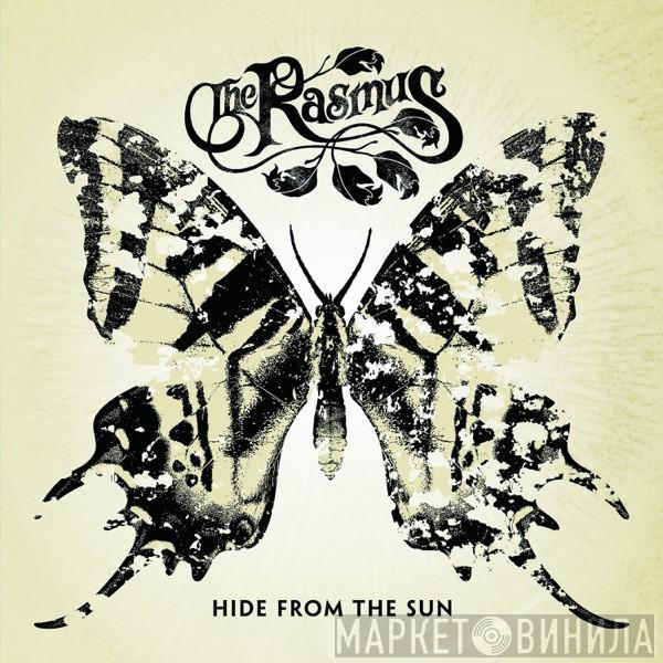 The Rasmus - Hide From The Sun