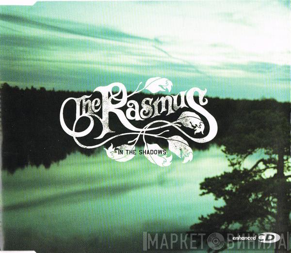 The Rasmus - In The Shadows