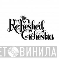 The Re:freshed Orchestra - Re:encore