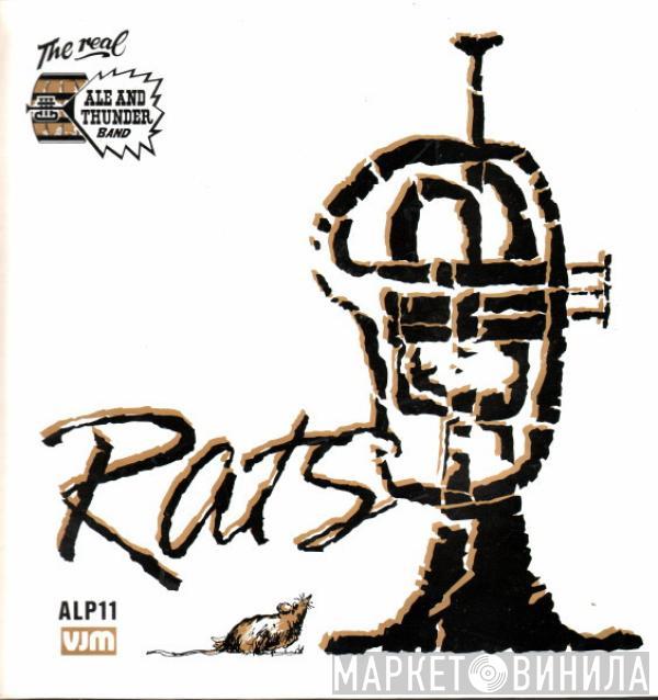 The Real Ale And Thunder Band - Rats