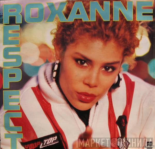 The Real Roxanne  - Respect
