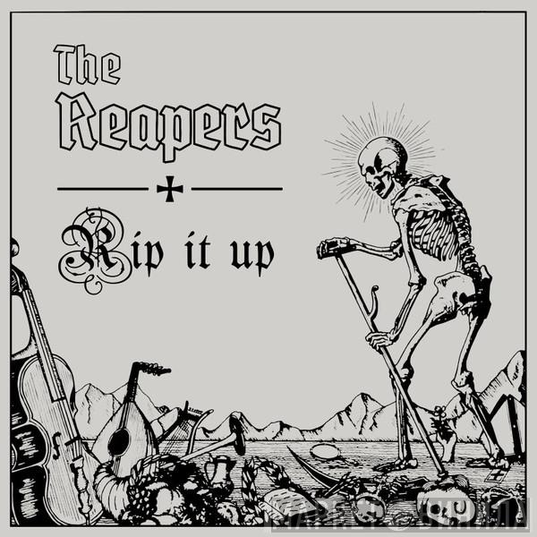 The Reapers  - Rip It Up