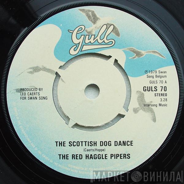 The Red Haggle Pipers - The Scottish Dog Dance