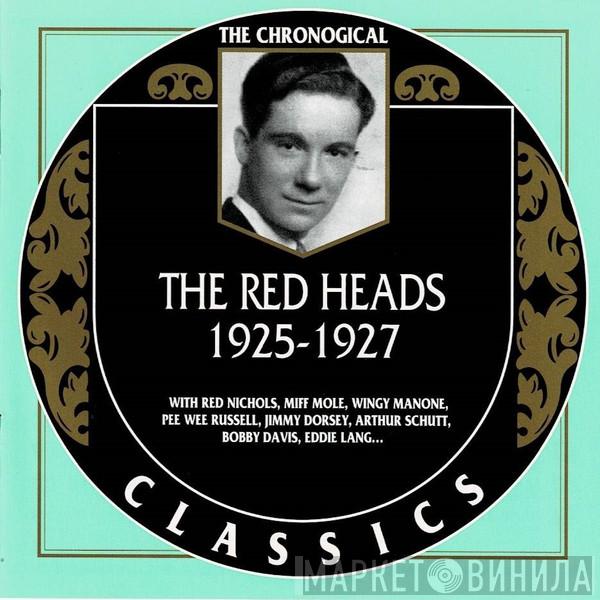 The Red Heads - 1925-1927