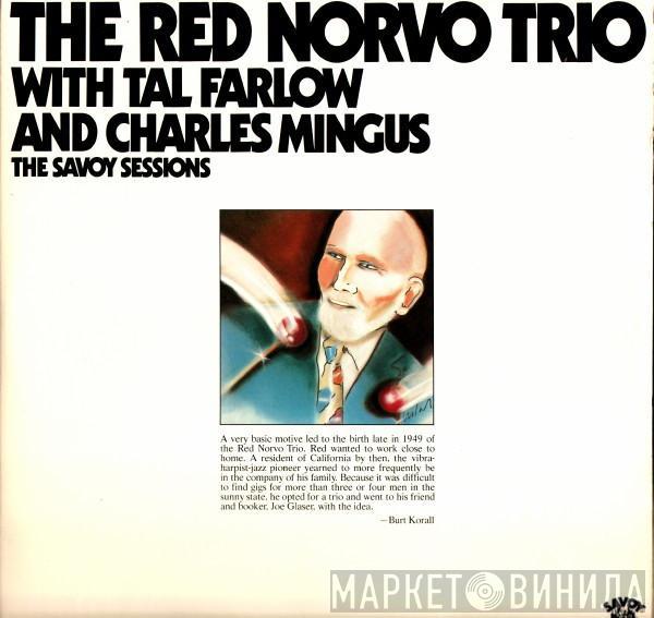The Red Norvo Trio, Tal Farlow, Charles Mingus - The Savoy Sessions