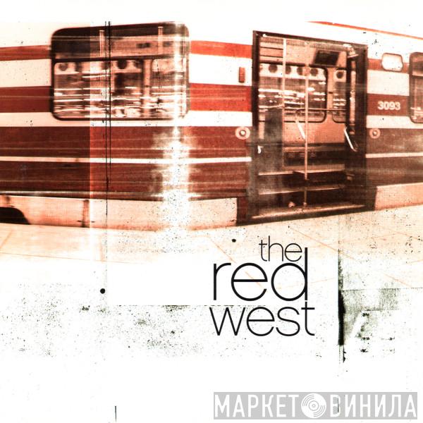 The Red West - The Red West