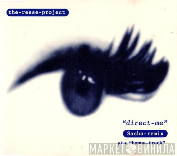  The Reese Project  - Direct Me (Sasha Remix)