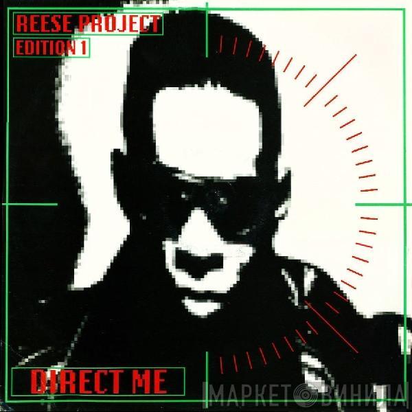 The Reese Project - Direct Me Edition 1