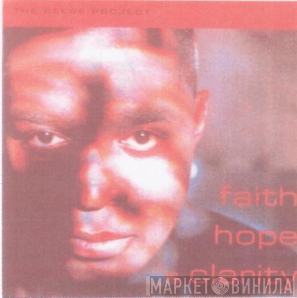  The Reese Project  - Faith Hope & Clarity