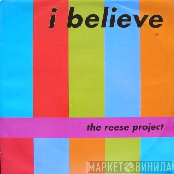  The Reese Project  - I Believe