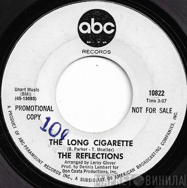  The Reflections   - The Long Cigarette / You're Gonna Find Out (You Need Me)