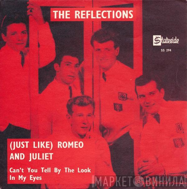  The Reflections   - (Just Like) Romeo And Juliet