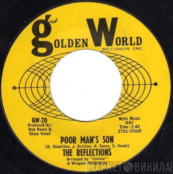  The Reflections   - Poor Man's Son