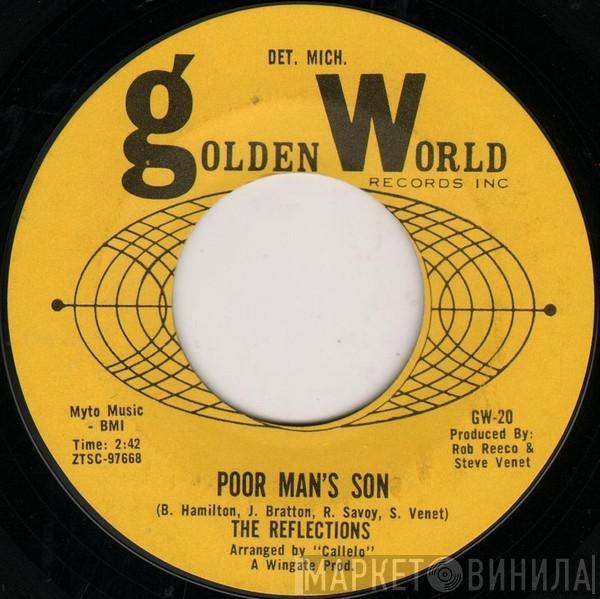  The Reflections   - Poor Man's Son
