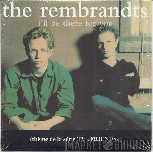 The Rembrandts - I'll Be There For You (Theme From "Friends")