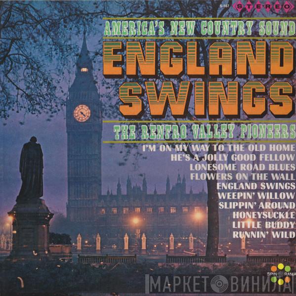  The Renfro Valley Pioneers  - England Swings