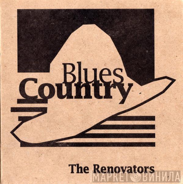 The Renovators - Blues Country