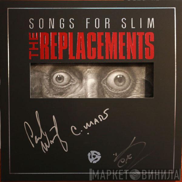  The Replacements  - Songs For Slim