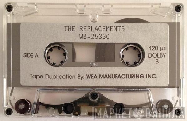  The Replacements  - The Replacements