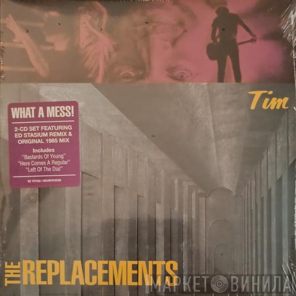 The Replacements - Tim