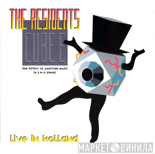 The Residents - Cube-E (The History Of American Music In 3 E-Z Pieces) - Live In Holland