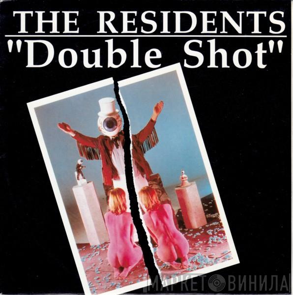 The Residents - Double Shot