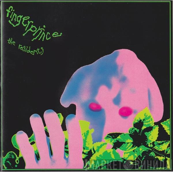  The Residents  - Fingerprince