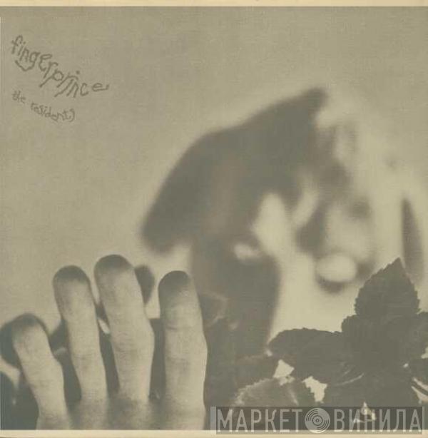  The Residents  - Fingerprince