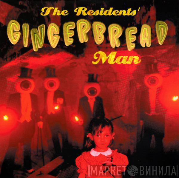 The Residents - Gingerbread Man