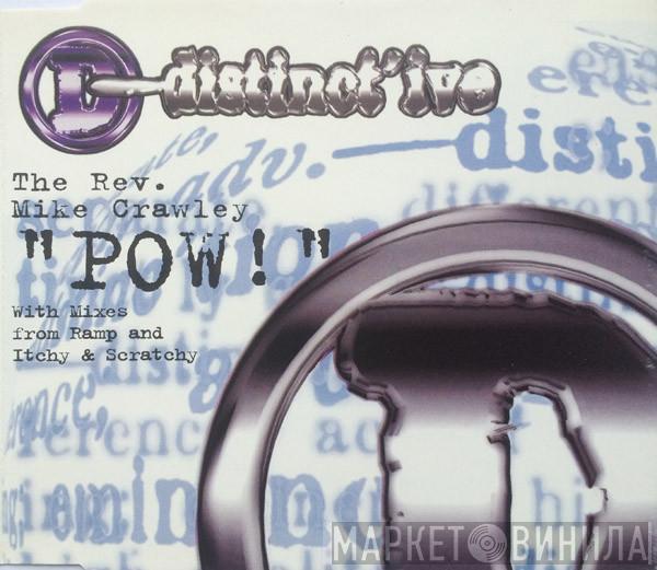 The Rev. Mike Crawley - Pow!