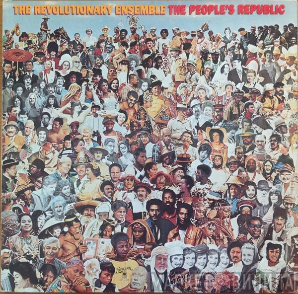  The Revolutionary Ensemble  - The People's Republic