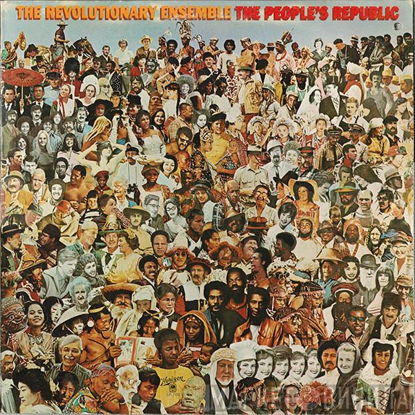 The Revolutionary Ensemble - The People's Republic