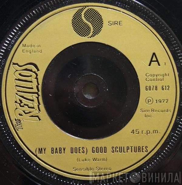 The Rezillos - (My Baby Does) Good Sculptures / Flying Saucer Attack