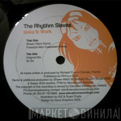 The Rhythm Slaves  - Make It Work